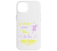 Je Suis UNE Fée La Fée du Logis Carcasa para iPhone 14 Plus