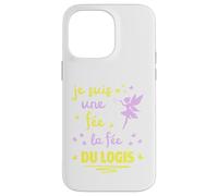 Je Suis UNE Fée La Fée du Logis Carcasa para iPhone 14 Pro MAX