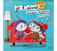 Je t'aime (presque toujours): Pop up