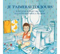 Je t'Aimerai Toujours = Love You Forever