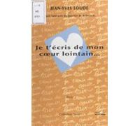 Je Técris De Mon Cœur Lointain (ebook)