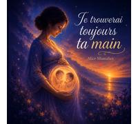 Je trouverai toujours ta main: Une histoire tendre sur le lien unique des jumeaux
