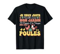 Je Veux Juste Travailler Dans Mon Jardin Et Passer Du Temps Camiseta