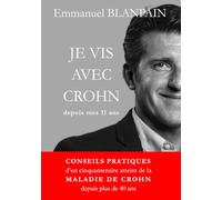 Je vis avec Crohn depuis mes 11 ans