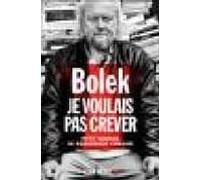Je Voulaias Pas Crever