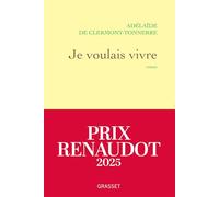 Je voulais vivre: Milady n'est pas une femme qui pleure... Elle est de celles qui se vengent