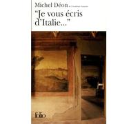 "Je vous écris d'Italie"