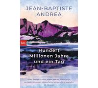 Jean-Baptiste A Hundert Millionen Jahre und ein Tag: Roman - Prix (Tapa blanda)