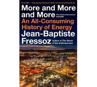 Jean-Baptiste Fressoz More and More and More (Tapa dura) (Importación USA)