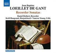 Jean-Baptiste L illet de Gand (1688 v.1720) - Jean Baptiste - Loeillet De Gant: Recorder Sonatas