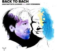 Jean Baptiste Loussier – Back to Bach – Vinilo – Integral