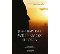 Jean-Baptiste Willermoz, su obra: 3 (Biografías)
