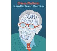 Jean-Bertrand Pontalis. La stagione della psicoanalisi (Eredi)
