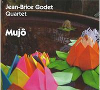 Jean-Brice GODET QUARTET - Mujô