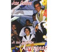 Jean Cambon-Je Suis Fier D Etre Auvergnat [Edizione: Francia] [Italia] [DVD]