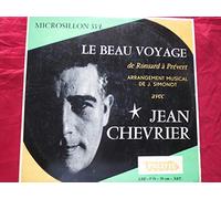 Jean Chevrier - Le Beau Voyage