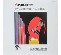 Jean-Christian Michel / Quatuor Avec Orgue - "Aranjuez" [Vinyle 33 tours LP Album 12" - 1969]