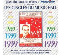 Jean-Christophe Averty - Les Cingles Du Music Hall : 1939