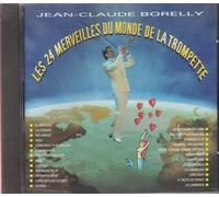 Jean-Claude Borelly - Les 24 Merveilles Du Monde De