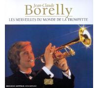 Jean-Claude Borelly - Les Merveilles Du Monde