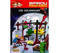 Jean-Claude Fou Spirou und Fantasio 18: Die Goldmacher: Spannende (Tapa blanda)