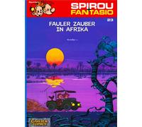 Jean-Claude Fou Spirou und Fantasio 23: Fauler Zauber in Afrika: S (Tapa blanda)