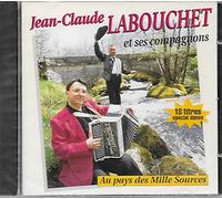 Jean-Claude Labouchet - Au Pays Des Mille Sources