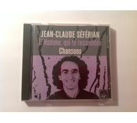 Jean-Claude Seferian - L'Homme Qui Te Ressemble