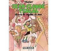 Jean-Claude Tergal découvre les mystères du sexe