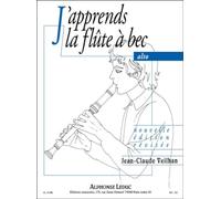 Jean-claude veilhan : j'apprends la flute a bec alto