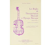 Jean-claude veilhan - les regles de l interprétation musicale a l epoque baroque (version française)