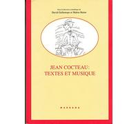Jean Cocteau : Textes et musique