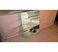 Jean Colliard. Trois promenades lyonnaises : . Photographies de Tony Demilly et Théo Blanc