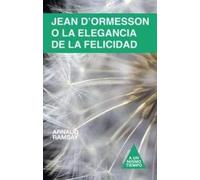 Jean d ormesson o la elegancia de la felicidad