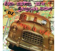 Jean Derome et les Dangereux Zhoms - Carnets De Voyage