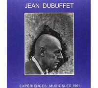 Jean Dubuffet - Experiences Musicales 1961 [Vinilo]