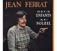 Jean Ferrat - Deux Enfants Au Soleil