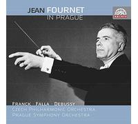 Orquesta Filarmonica Checa - Jean Fournet En Praga: Obras De Franck, Falla Y Debussy/ Orq. Fil. Checa, Orq. Sinf. Praga - Fournet