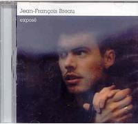 Jean Francois Breau - Expose