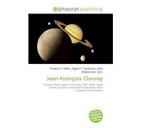 Jean-François Clervoy: European Space Agency, Astronaut, CNES, NASA, Space Shuttle, Engineer, NASA Space Flight Medal, NASA Exceptional Service Medal