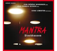 Jean-François Heisser, Jean-Frédéric Neuburger, Se - Mantra - Stockhausen
