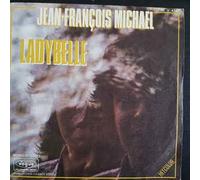 Jean Francois Michael - Ladybelle / Un Monde Bleu [Vinilo de 7 pulgadas - 45 rpm]