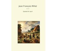 Jean François Millet (Classic Books)