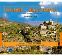 Jean Giono - Colline - Par Jean Chevrier