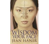 Jean Haner The Wisdom of Your Face (Tapa blanda)