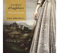 Jean-Henry d'Anglebert: Pieces de clavecin