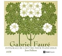 Jean Hubeau - Faure : Complete Works for Piano