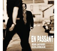 Goldman, Jean-Jacques - En Passant