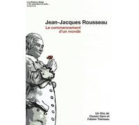 Jean-Jacques Rousseau. le Commencement d'un Monde [DVD]