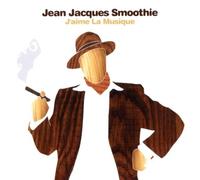 Jean Jacques Smoothie - J'aime La Musique